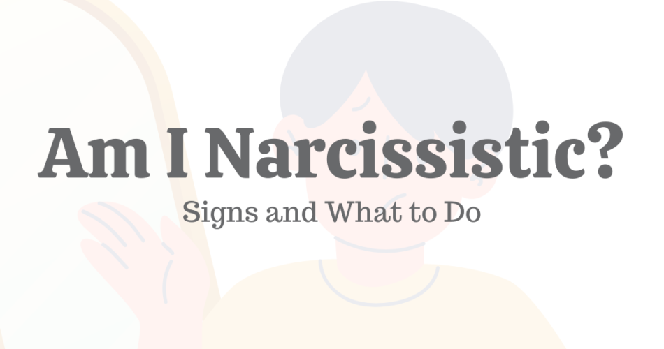 Am I A Narcissist?